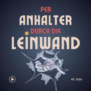 Per Anhalter durch die Leinwand