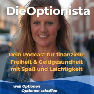 Die Optionista - weil Optionen Optionen schaffen