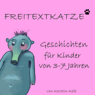 Kinder-Podcast Freitextkatze - Geschichten und Hörspiele für Kinder