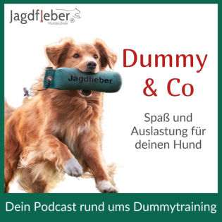 Dummy & Co - der Hundepodcast für artgerechte Beschäftigung