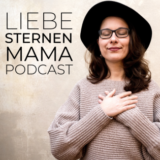 Liebe Sternenmama. Der Wegweiser für Sternenkind-Mamas.