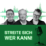 Streite sich wer kann!
