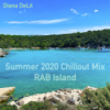 Summer 2020 Chillout Mix - Rab Island Download