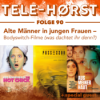 Tele-Hørst 90: Alte Männer in jungen Frauen - Bodyswitch-Filme (was dachtet ihr denn?)