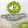 Tools die jeder Webseitenbetreiber kennen und verwenden sollte - Online Marketing Podcast 2 Download