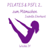 #14 #14 PILATES & PSFL 2… zum Mitmachen