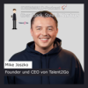 Folge 43: Mike Joszko von Talent2go