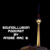 311 Soundillusion - 09.2025 - Podcast by AMB