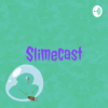 Slimecast #01 - Chaotic introduction
