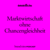 Marktwirtschaft ohne Chancengleichheit Download