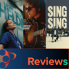 PFG Reviews (Like A Complete Unknown, Heldin, Sing Sing, Maria) Download