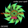 Desire - Under Your Spell (Hartmut Kiss break the spell Edit) Download