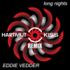 Eddie Vedder - Long Nights (Hartmut Kiss Into The Wilde Edit) Download