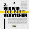 Die Heilige Schrift – #2 Wie wir die Bibel verstehen – Lukas Herbst Download