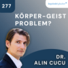Der Fall Seele, Teil 2/4 | Das Körper-Geist Problem: Physikalismus und Dualismus | Dr. Alin Cucu Download
