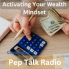 25. Activating Your Wealth Mindset with Robert Kiyosaki Download