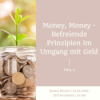Money, Money - Befreiende Prinzipien im Umgang mit Geld Download