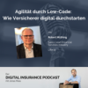 Agilität durch Low-Code: Wie Versicherer digital durchstarten Download