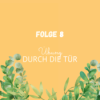 Folge 8: Meditation "Durch die Tür" Download