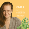 Folge 4: Was sind Transition Towns? Download