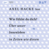 Hörtipps - Hacke: Wie fühlst du dich? - Nendza/ Kratzenstein: Sagen die Luftwurzeln - Sotto Yambao: Water Moon u.a.