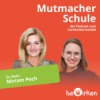Vom Unterrichten zur Lernbegleitung: Rollenwandel an der Heinz-Brandt-Schule - mit Miriam Pech