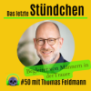Wenn Männer trauern: #50 mit Thomas Feldmann