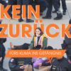 Kein Zurück: Fürs Klima ins Gefängnis Download