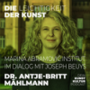 Marina Abramović und MAI im Dialog mit Joseph Beuys Kunstpodcast