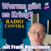Episode 253: Warum gibt es Krieg? Mit Frank Nadermann von Radio-Contra.de Download