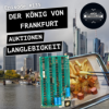 #135 Der König von Frankfurt, Auktionen, Langlebigkeit