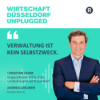 #219 Einblick in die Themen eines Beigeordneten bei der Landeshauptstadt Düsseldorf: Wirtschaft Düsseldorf unplugged mit Christian Zaum (Landeshauptstadt Düsseldorf) Download
