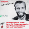 Onlinetermine: Must-have für Patientenservice und Praxismarketing (mit Felix von Dr.Flex) | #85 Download
