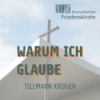 Warum ich glaube | Tillmann Krüger Download