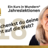 Lektion 18: Ich erfahre die Wirkungen meines Sehens nicht allein - EKIW Download