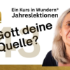 Lektion 43: Ist Gott deine Quelle? - EKIW Download