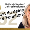 Lektion 62: Erfüllst du deine wahre Funktion? - EKIW Download