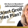 Lektion 72: Blockiert Groll Gottes Plan? - EKIW Download