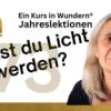 Lektion 73: Willst du Licht werden? - EKIW Download