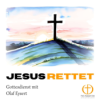 13.07.2025 „Jesus rettet“ Markus 2,1-12 Download