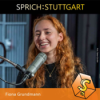 Folge 122: Fiona Grundmann zu Gast bei SPRICH:STUTTGART Download