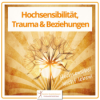 Hochsensibilität & Trauma: Wie deine Kindheit deine Beziehungen beeinflusst Alte Muster erkennen und echte Verbindung zulassen Was erwartet dich in dieser Podcast-Folge? In dieser Folge spreche ich darüber, wie tief die Prägungen deiner Kindheit