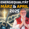 #365 Energiequalität MÄRZ & APRIL 2025 – Michael Nagula Download