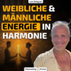 #372 Männliche und weibliche Energie in Harmonie – Luis Delignat im Gespräch Download