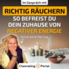 #374 Richtig RÄUCHERN: So befreist Du Dein Zuhause von NEGATIVER ENERGIE – Annemarie Herzog im Gespräch Download