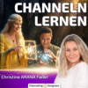 #490 CHANNELN LERNEN: Die verborgenen Bausteine Deiner MEDIALITÄT – Christine ARANA Fader
