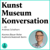 Kunst Museum Konversation — 20 — Interview mit Andreas Schalhorn — Kupferstichkabinett Berlin