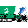 SV Werder Bremen - TSG Hoffenheim | Bundesliga, 22. Spieltag 2024/25 | Vorschau | lebenslang-a1 Download