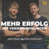 Vom Beamten zum Airbnb-Unternehmer – Roberts Erfolgsgeschichte | Fewo-Butler Podcast#72