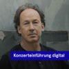 Konzerteinführung digital / Der Reisende
